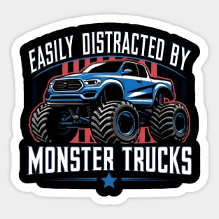 Easily Distracted By Monster Trucks Sticker